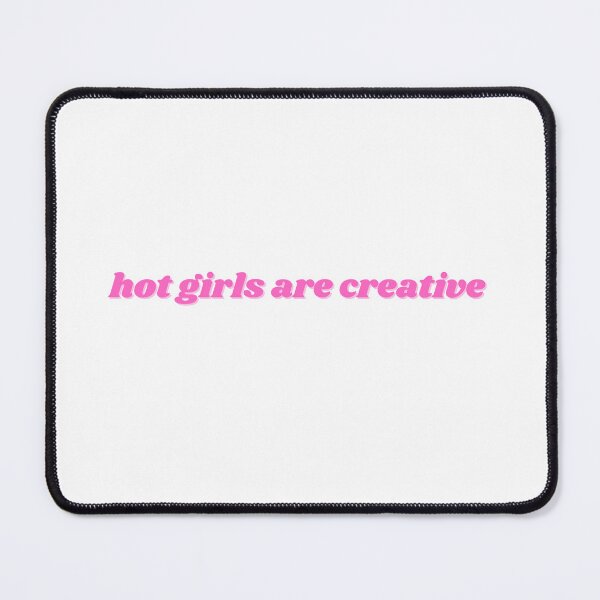 Item preview, hot girls are creative, pink designed and sold by ChiWellness Shop.