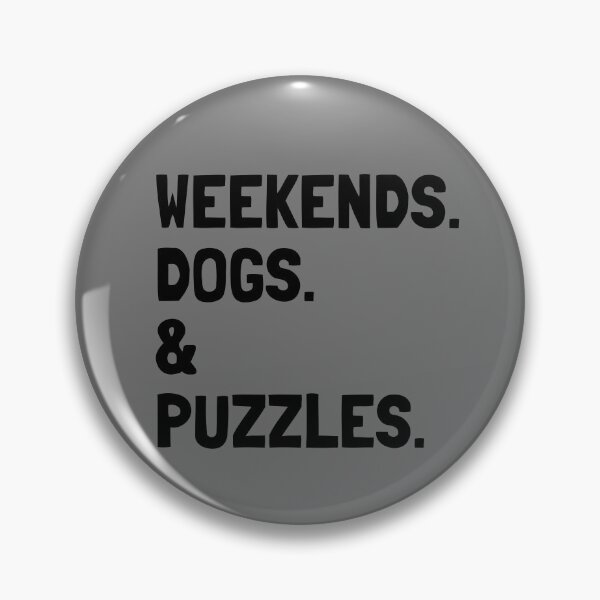 Item preview, Weekends Dogs and Puzzles Funny Gift  designed and sold by Guarddogdrive.