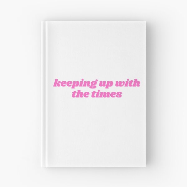 Item preview, keeping up with the times designed and sold by ChiWellness Shop.