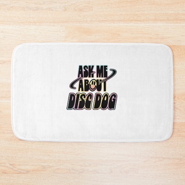 Item preview, Ask Me About Disc Dog designed and sold by orlumbuspirate.