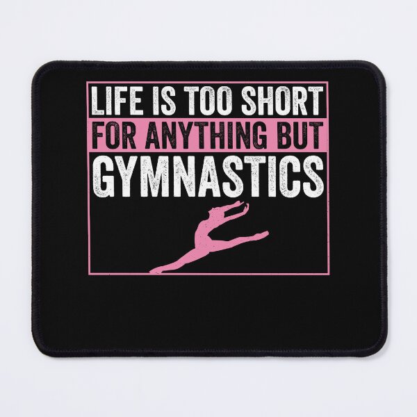 Item preview, Life ist Too Short Funny Gymnast Women Gymnastics designed and sold by BlueBerry-Pengu.