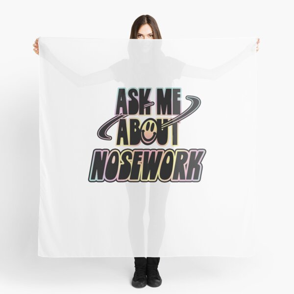 Item preview, Ask Me About Nosework designed and sold by orlumbuspirate.