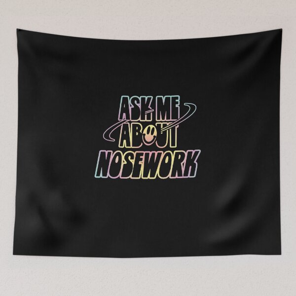 Item preview, Ask Me About Nosework designed and sold by orlumbuspirate.