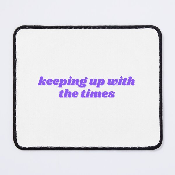 Item preview, keeping up with the times, purple designed and sold by ChiWellness Shop.