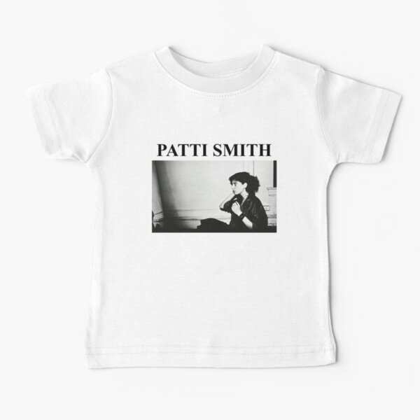 Patti Smith Baby T-Shirts for Sale | Redbubble