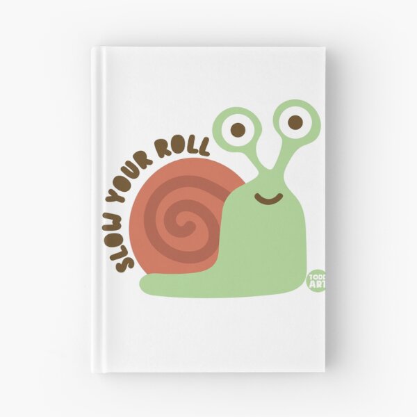 Item preview, SLOW YOUR ROLL SNAIL designed and sold by TODD GOLDMAN.