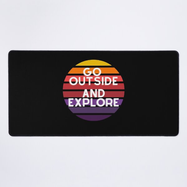 Item preview, Go Outside And Explore designed and sold by DMHG.