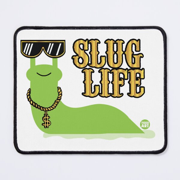 Item preview, SLUG LIFE designed and sold by TODD GOLDMAN.