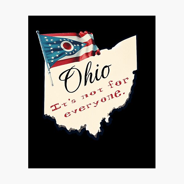 Aperçu de l'œuvre État de l'Ohio - Ce n'est pas pour tout le monde créée et vendue par 5PointsDigital.