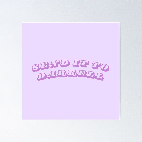 Item preview, Send It To Darrell - Purple designed and sold by LadyBudStudio.