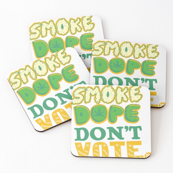 Item preview, SMOKE DOPE DONT VOTE designed and sold by TODD GOLDMAN.