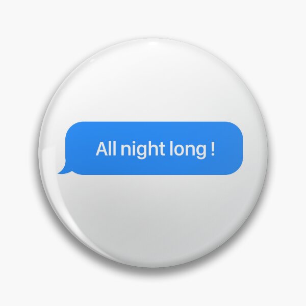 Artikelvorschau, Die ganze Nacht lang iMessage-Blase entworfen und verkauft von LeGrizou.