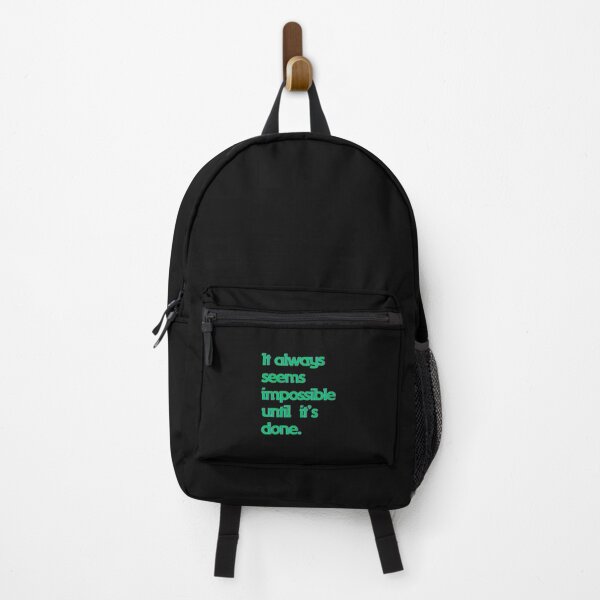 Item preview, It always seems impossible until it's done. designed and sold by Avenius Graphics.