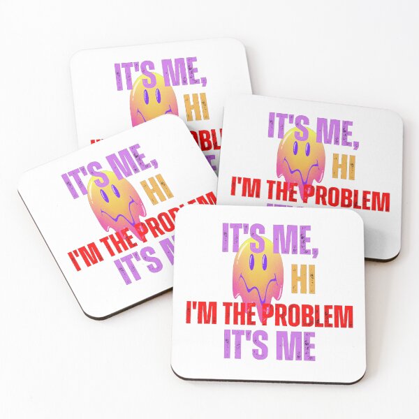 Item preview, It's Me, Hi, I'm The Problem designed and sold by ami.creations.