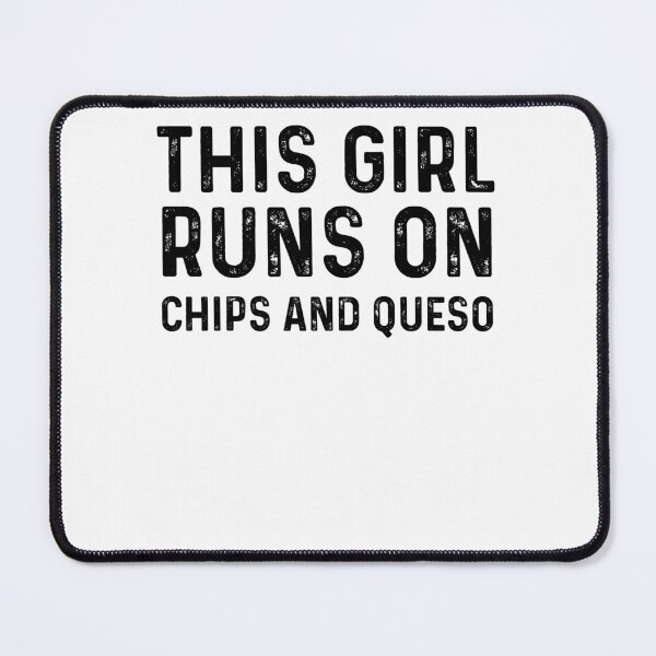 Item preview, This Girl Runs On Chips And Queso, Gym Fitness Workout Tank, Cinco De Mayo designed and sold by Soul-Inspirer.