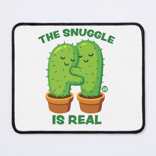 Item preview, SNUGGLE IS REAL CACTUS designed and sold by TODD GOLDMAN.