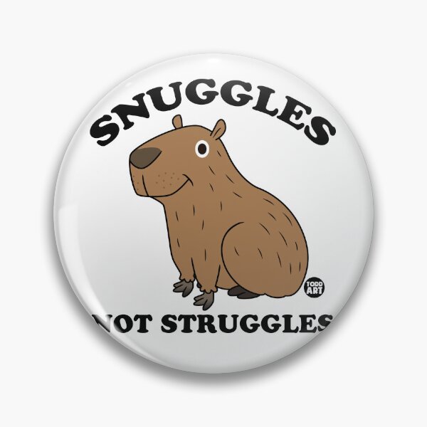 Item preview, SNUGGLES NOT STRUGGLES CAPYBARA designed and sold by TODD GOLDMAN.