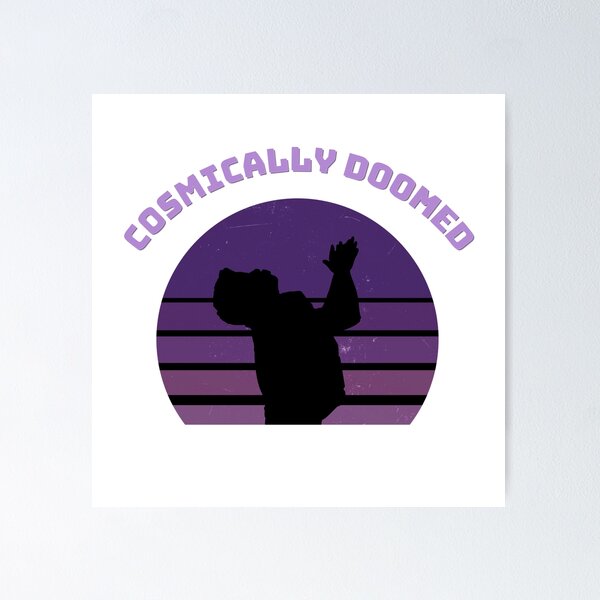 Item preview, Cosmically Doomed  designed and sold by homochaotic.