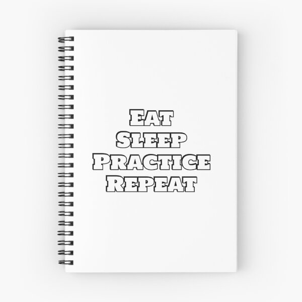 Item preview, Eat sleep practice Repeat  designed and sold by Inspirationmotivation.