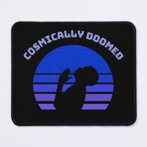 Item preview, Cosmically Doomed designed and sold by homochaotic.