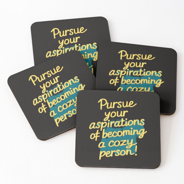 Item preview, pursue your aspirations of becoming a cozy person. designed and sold by Beauty2244.