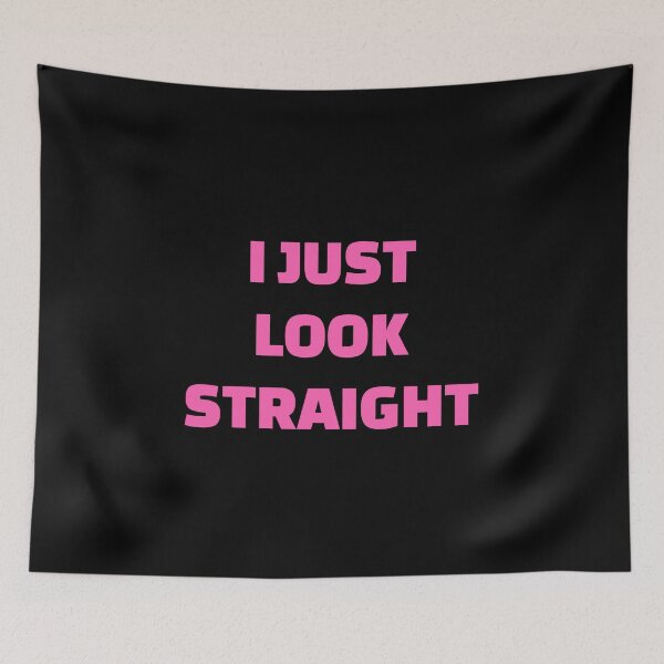 Item preview, I Just Look Straight - Funny Gay designed and sold by Inspirationmotivation.