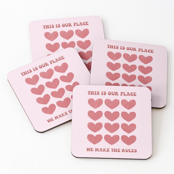 Item preview, This is our place, we make the rules designed and sold by Rae & Nova.