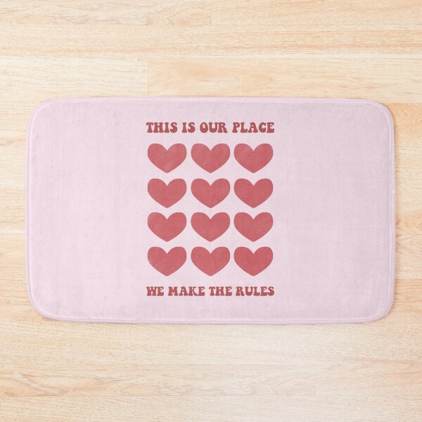 Item preview, This is our place, we make the rules designed and sold by Rae & Nova.