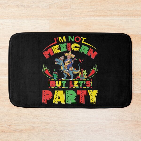 Item preview, im not mexican but lets partyT Rex Dinosaur with Trump cinco de mayo designed and sold by BOUCHERIT amine.