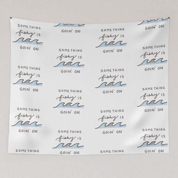 Item preview, something fishy is goin’ on designed and sold by lileeshop.
