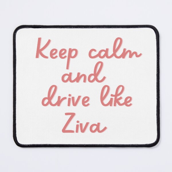 Item preview, Keep Calm and Drive Like Ziva designed and sold by Toby’s Treasures.