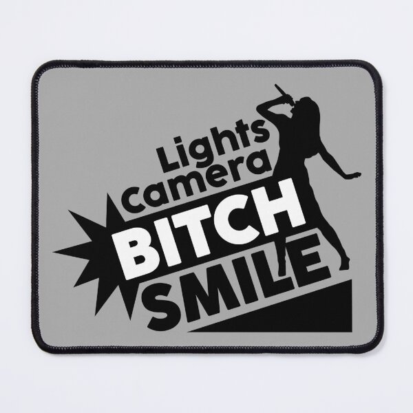 Item preview, LIGHTS CAMERA SMILE BITCH - TAYLOR SWIFT - reverse designed and sold by hellomalcolm.