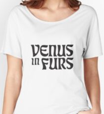 VENUS IN FURS Women's Relaxed Fit T-Shirt