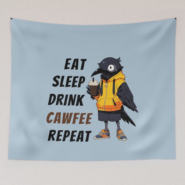 Item preview, Crow Eat Sleep Drink Cawfee Repeat designed and sold by NosandEdgy.