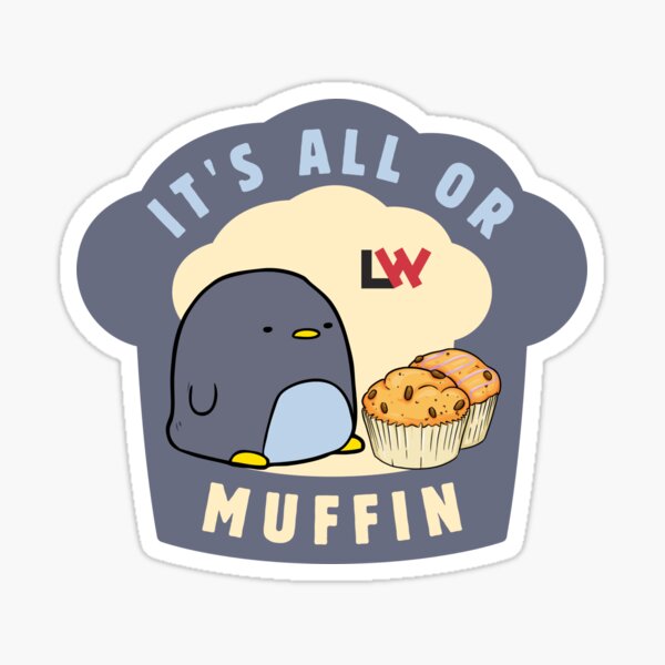 It's All or Muffin magnets / stickers - muffin top Sticker