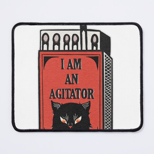 Item preview, I AM AN AGITATOR designed and sold by Tricia Robinson.