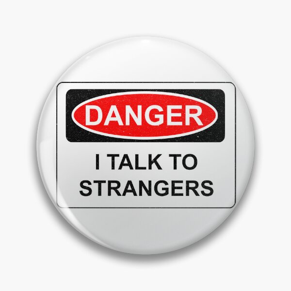 Item preview, DANGER I Talk to Strangers designed and sold by MercadoBizarre.