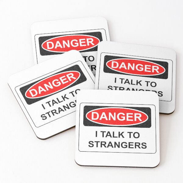 Item preview, DANGER I Talk to Strangers designed and sold by MercadoBizarre.