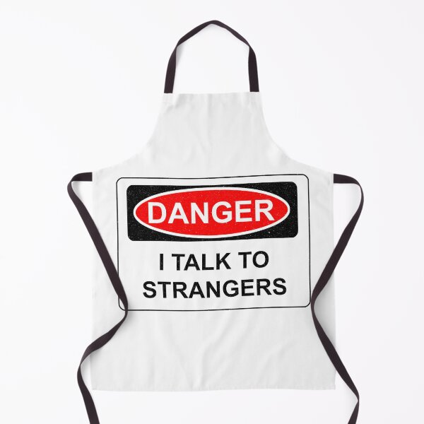 Item preview, DANGER I Talk to Strangers designed and sold by MercadoBizarre.