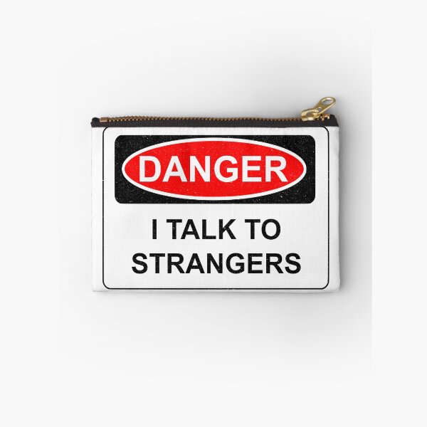 Item preview, DANGER I Talk to Strangers designed and sold by MercadoBizarre.