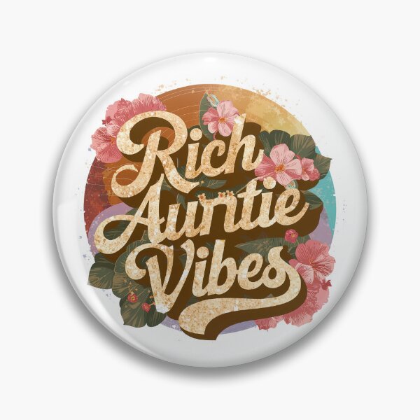Item preview, Rich Auntie Vibes designed and sold by graphic-genie.