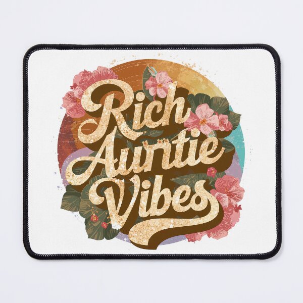 Item preview, Rich Auntie Vibes designed and sold by graphic-genie.