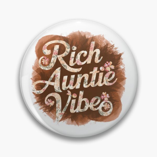 Item preview, Rich Auntie Vibes designed and sold by graphic-genie.