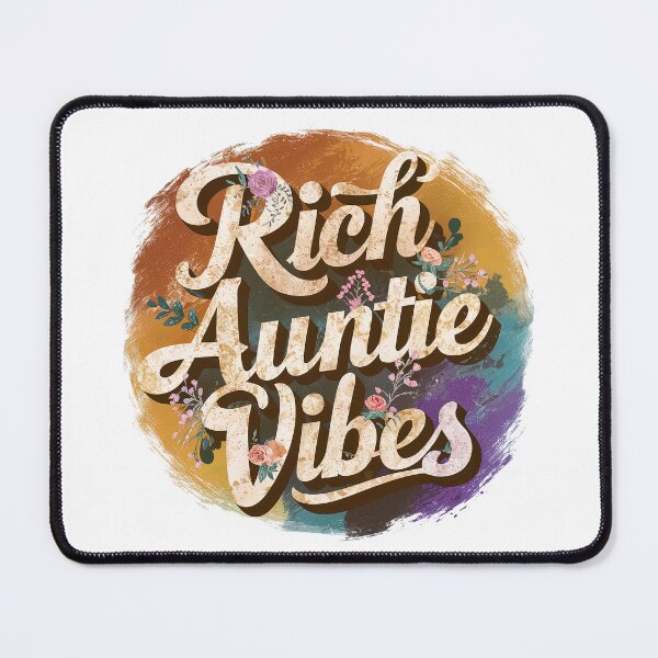 Item preview, Rich Auntie Vibes, The Rich Auntie Vibes designed and sold by graphic-genie.