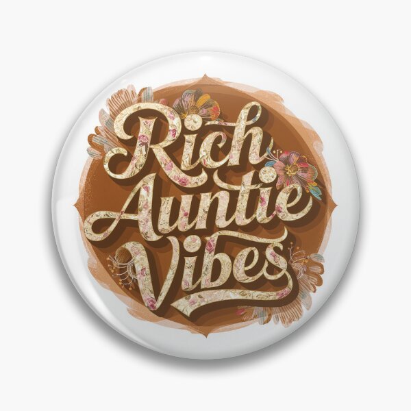 Item preview, Rich Auntie Vibes, The Rich Auntie Vibes designed and sold by graphic-genie.