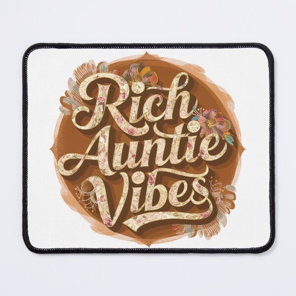 Item preview, Rich Auntie Vibes, The Rich Auntie Vibes designed and sold by graphic-genie.