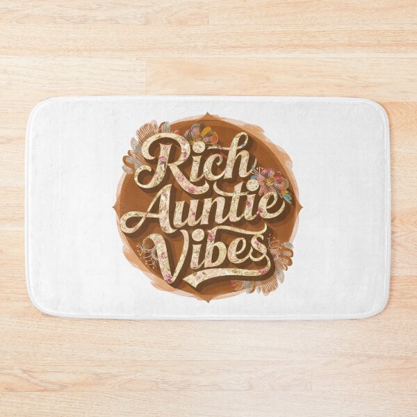 Item preview, Rich Auntie Vibes, The Rich Auntie Vibes designed and sold by graphic-genie.