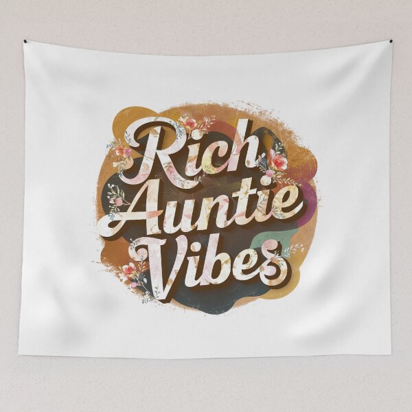 Item preview, Rich Auntie Vibes, The Rich Auntie Vibes designed and sold by graphic-genie.