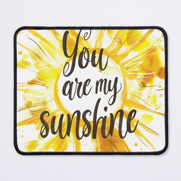 Item preview, You Are My Sunshine - Bright and Inspirational Art designed and sold by chi3-jp.