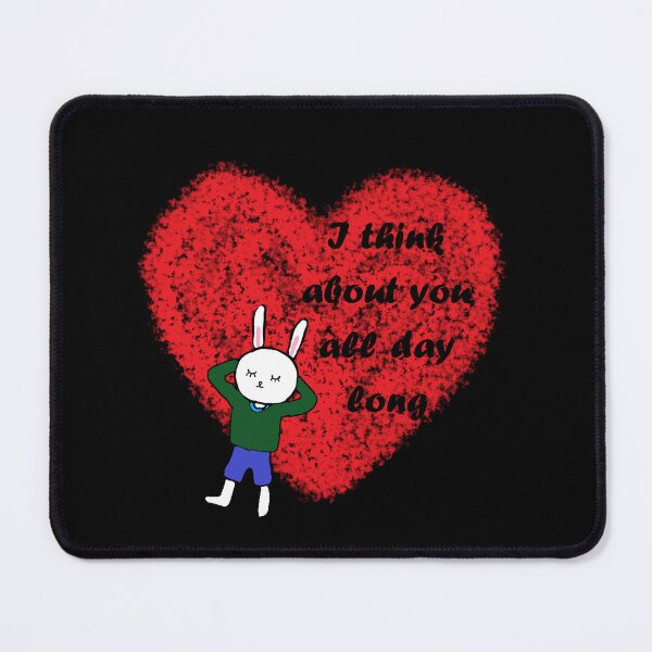Item preview, I think about you all day long designed and sold by zzzozzo.